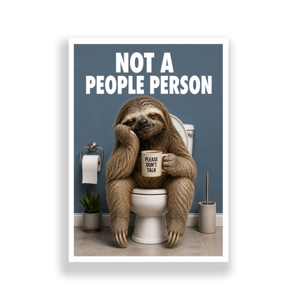 Bathroom Print | Not A People Person - Image 2