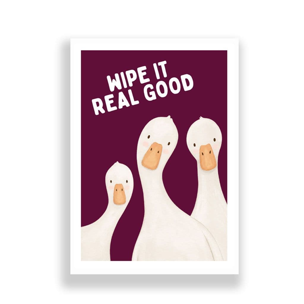 Bathroom Print | Wipe It Real Good. - Image 2