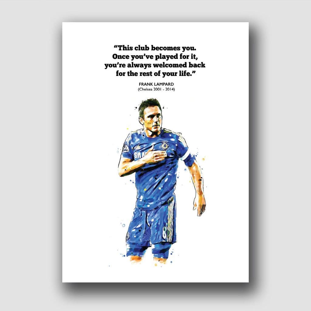 CHELSEA - FRANK LAMPARD QUOTE