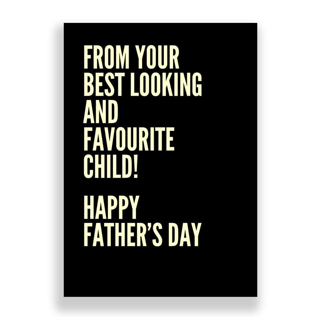 Father's Day Card | From Your Favourite Child!
