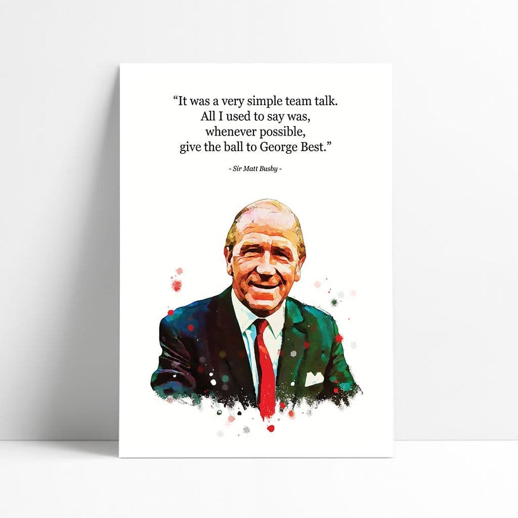 Manchester United | Sir Matt Busby Quote | George Best