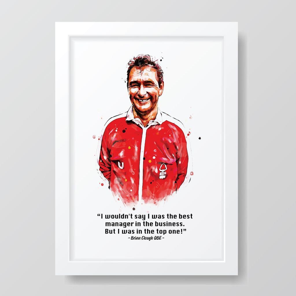 Nottingham Forest | Brian Clough Quote | Top One - Image 3