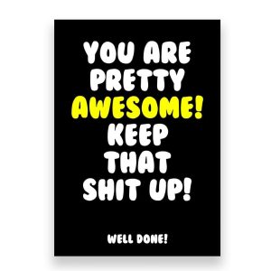 Congratulations Card | Exams Card | Driving Test | Keep That Shit Up!