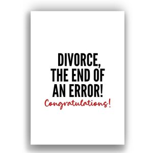 Divorce Card | The end of an error | Congratulations