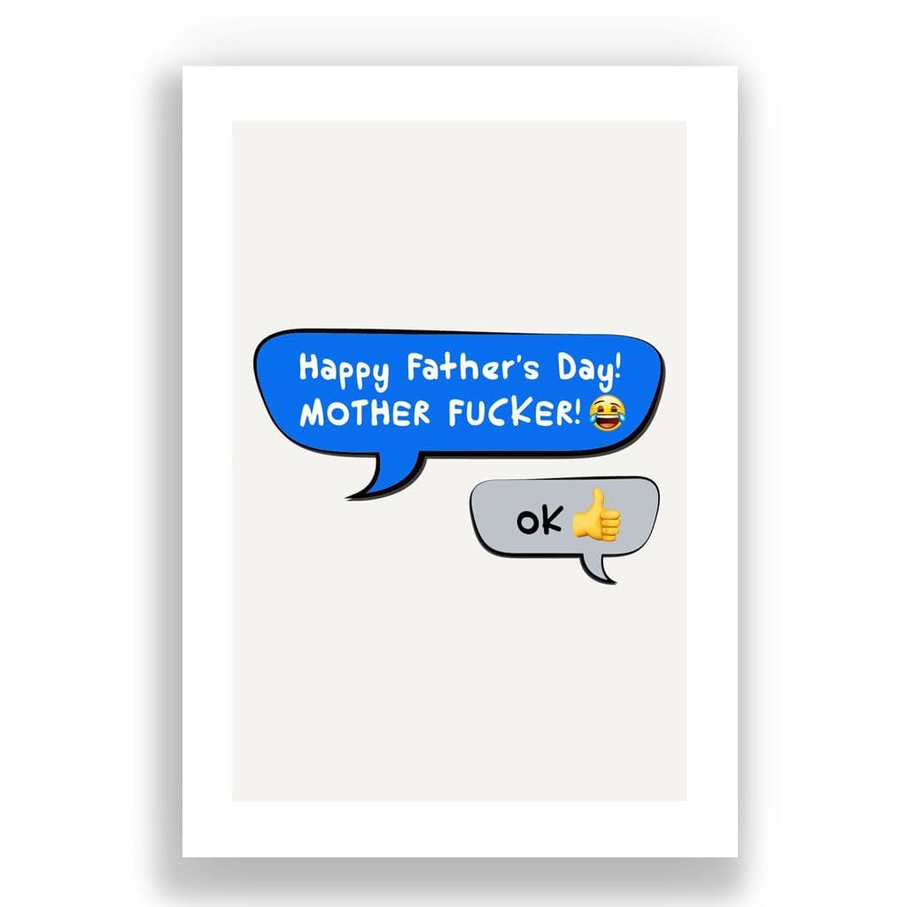 Father's Day Card | Happy Father's Day MUTHA FUCKER!