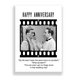 Funny Anniversary Card | WHAT ACCIDENT?