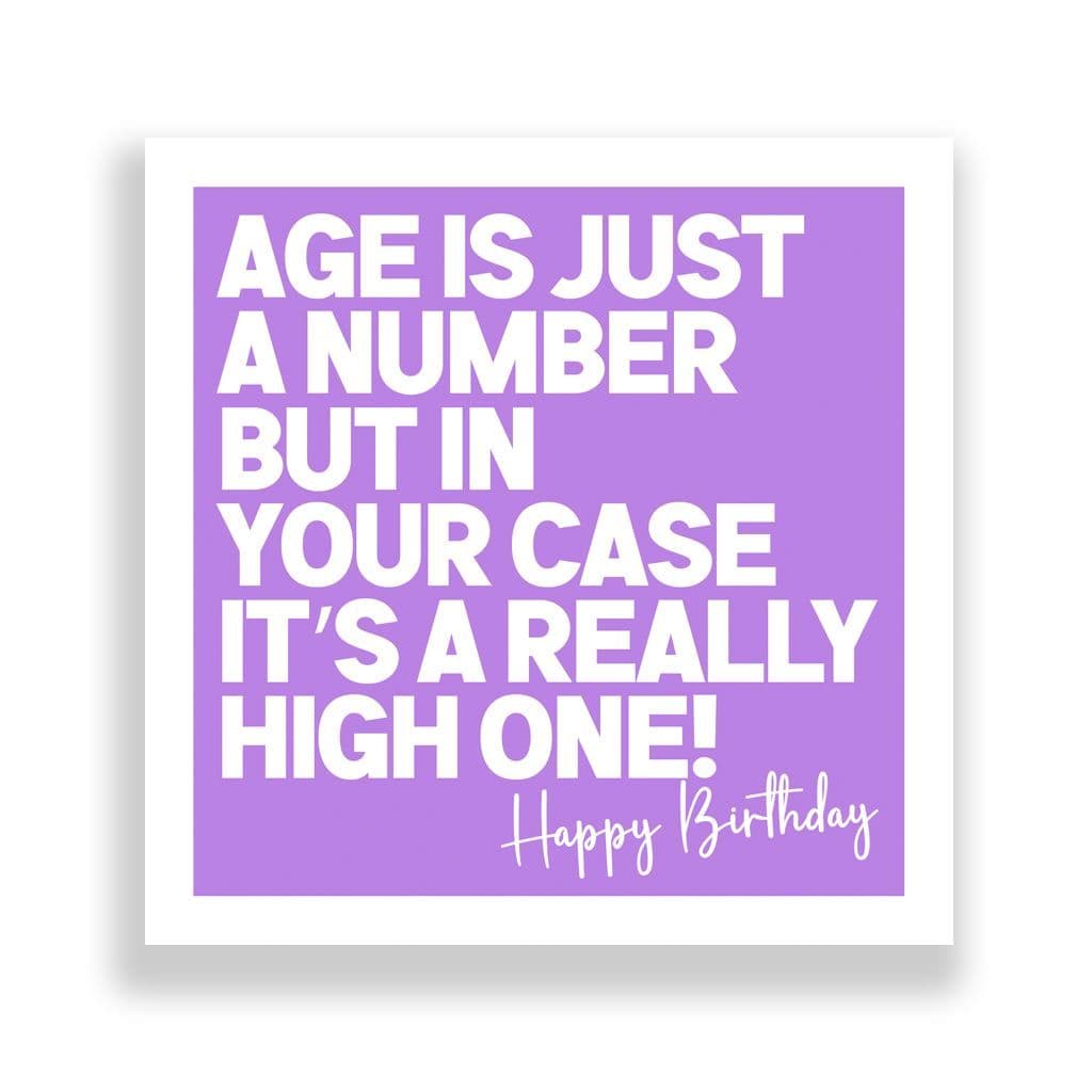 Funny Birthday Card | Age is Just A Number!
