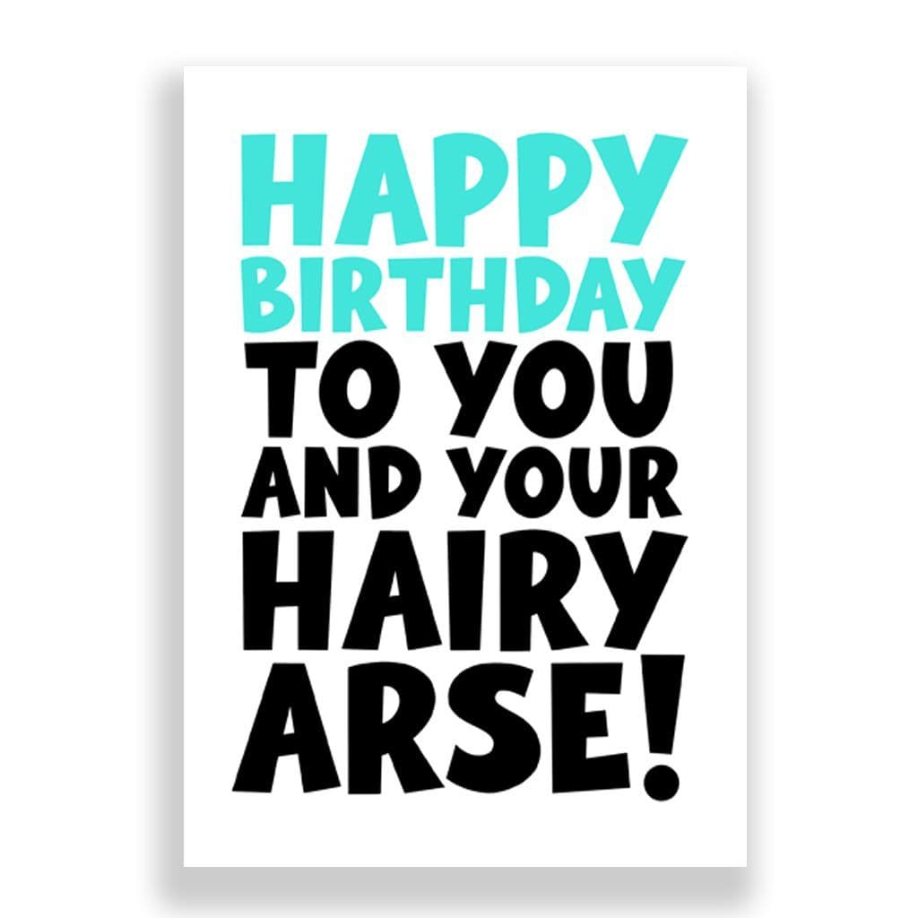 Funny Birthday Card | Hairy Arse!