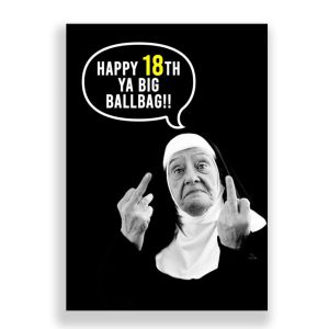 Funny Birthday Card | Happy 18th Ya Big Ballbag!