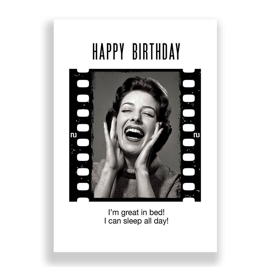 Funny Birthday Card | I'M GREAT IN BED!