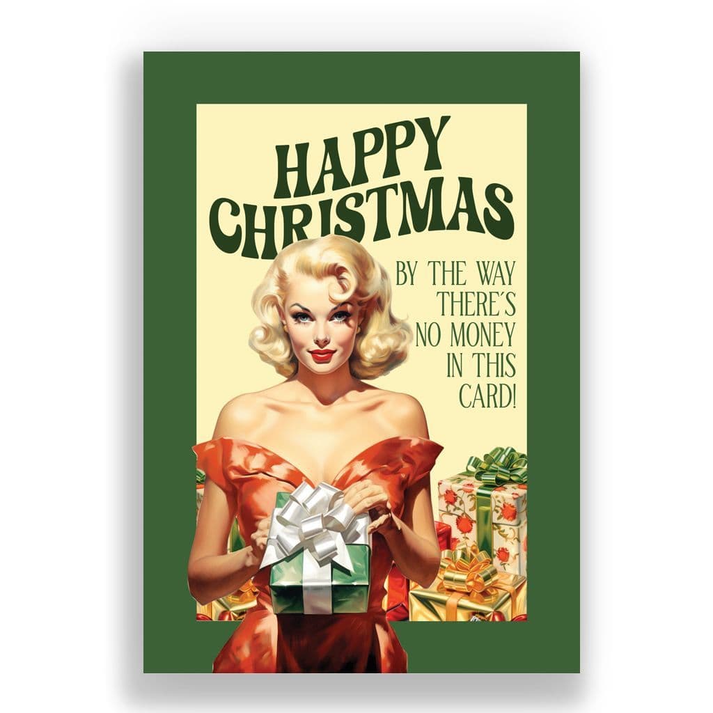 Funny Christmas Card | You Ain't Getting shit This Year!