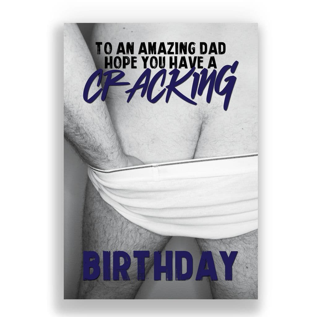 Funny Dad Birthday Card | HAVE A CRACKING BIRTHDAY DAD