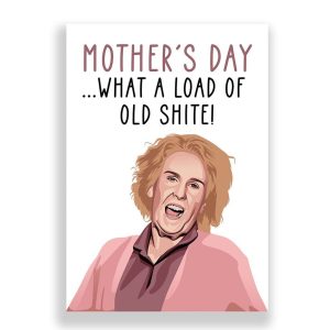 Funny Mother's Day Card | Catherine Tate | Nan | What a Load of Old Shite!