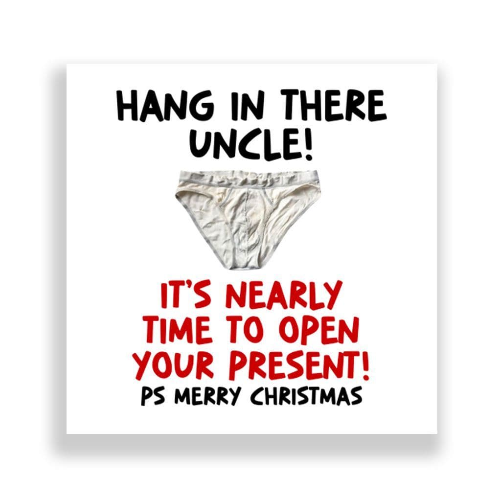 Funny Uncle Christmas Card | Hang In There!