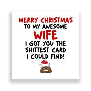 Funny Wife Christmas Card | Shit Card!