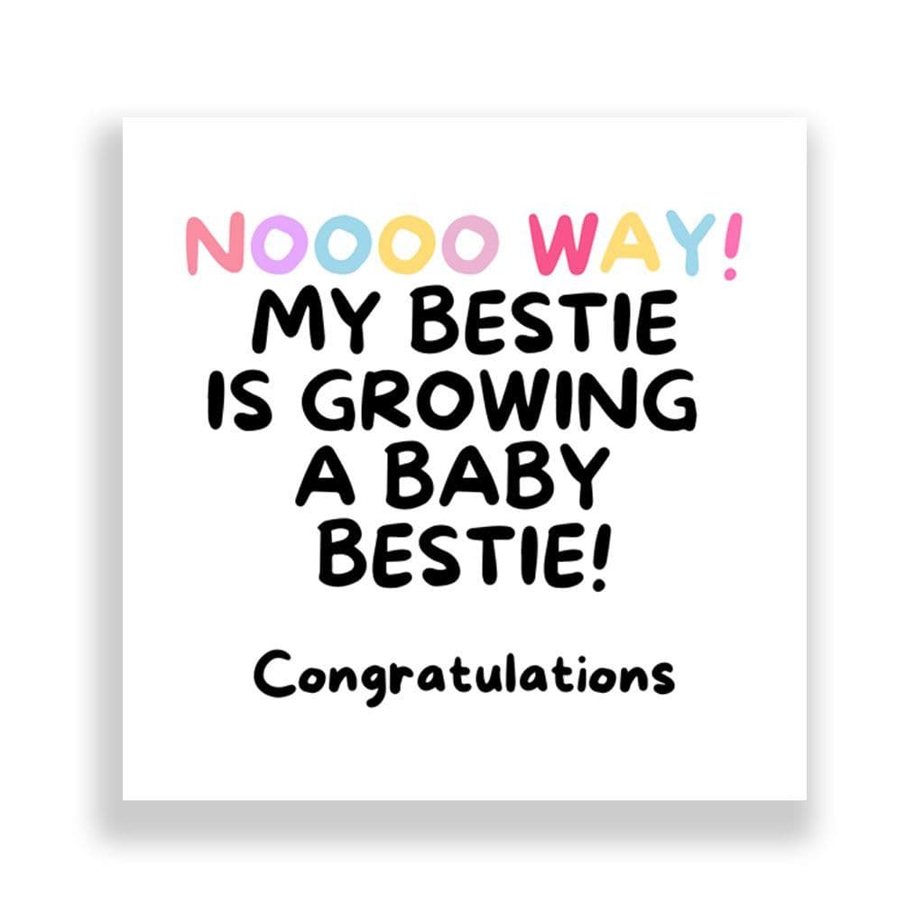 New Born Card | My Bestie Is Having A Baby Bestie!