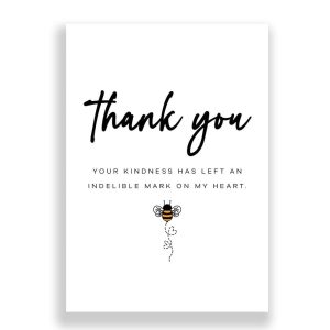 Thank You Card | Your Kindness Has Left an Indelible Mark on my Heart