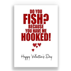 Valentines Card | Do you fish?