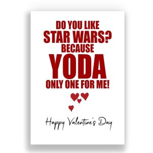 Valentines Card | Do you like Star Wars?