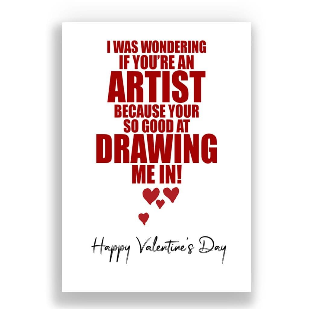Valentines Card | I was wondering are you an Artist?