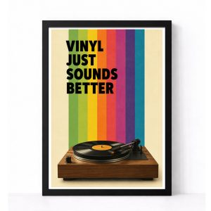 Wall Art | Vinyl Just Sounds Better